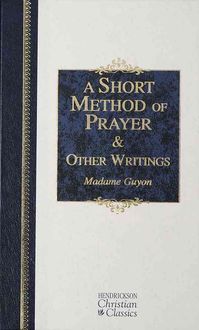 Produktbild: A Short Method of Prayer & Other Writings