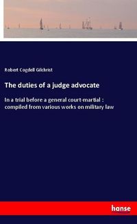 Produktbild: The duties of a judge advocate