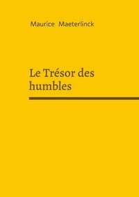 Produktbild: Le Tr&eacute;sor des humbles