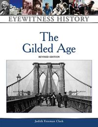 Produktbild: Clark, J:  The Gilded Age
