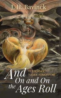 Produktbild: And On and On the Ages Roll