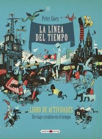 Produktbild: La l&iacute;nea del tiempo. Un viaje creativo en el tiempo