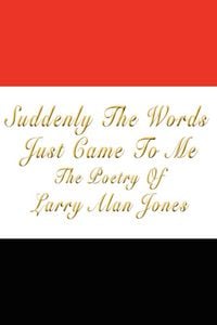 Produktbild: Suddenly The Words Just Came To Me
