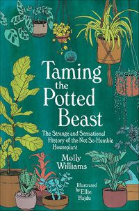 Produktbild: Taming the Potted Beast