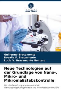 Produktbild: Neue Technologien auf der Grundlage von Nano-, Mikro- und Mikroma&szlig;stabskontrolle
