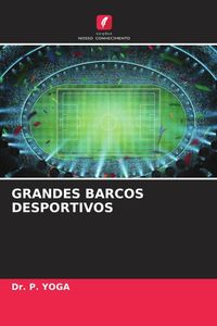 Produktbild: Grandes Barcos Desportivos