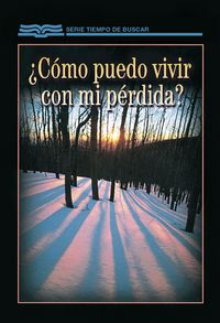 Produktbild: &iquest;Como Puedo Vivir Con Mi P&eacute;rdida?