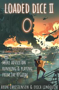 Produktbild: Loaded Dice 2 (My Storytelling Guides, #5)