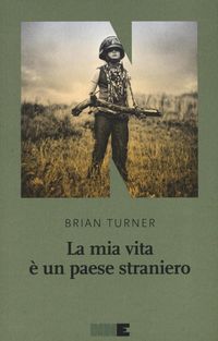 Produktbild: La mia vita &egrave; un paese straniero