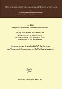 Produktbild: Untersuchungen &uuml;ber den Einflu&szlig; der Struktur von Warenverteilungsnetzen auf die Distributionskosten