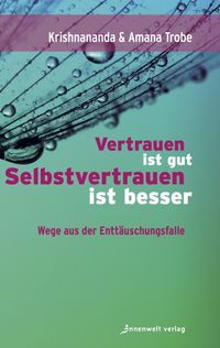 Produktbild: Vertrauen ist gut, Selbstvertrauen ist besser