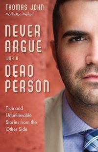 Produktbild: Never Argue with a Dead Person