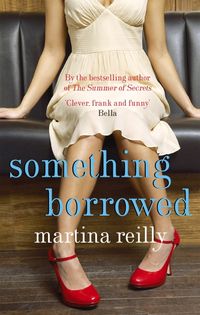 Produktbild: Reilly, M: Something Borrowed