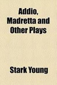 Produktbild: Addio, Madretta and Other Plays