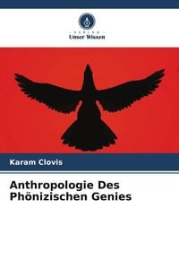 Produktbild: Clovis, K: Anthropologie Des Ph&ouml;nizischen Genies
