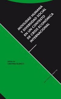 Produktbild: Movilidad humana y diversidad social en un contexto de crisis econ&oacute;mica internacional