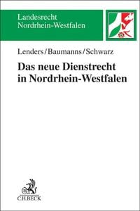 Produktbild: Das neue Dienstrecht in Nordrhein-Westfalen. Das neue Dienstrecht in NRW