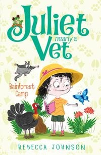 Produktbild: Rainforest Camp: Juliet, Nearly a Vet (Book 12)