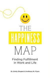 Produktbild: The Happiness Map: Finding Fulfillment in Work and Life
