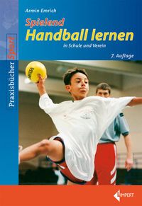 Bild vom Artikel Spielend Handball lernen vom Autor Armin Emrich