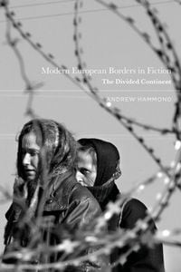 Produktbild: Modern European Borders in Fiction