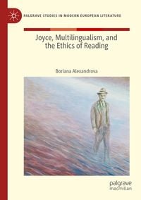 Produktbild: Joyce, Multilingualism, and the Ethics of Reading