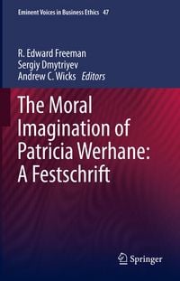 Produktbild: The Moral Imagination of Patricia Werhane: A Festschrift