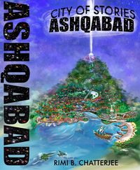 Produktbild: Ashqabad: City of Stories (Antisense Universe, #0)