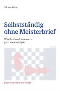Bild vom Artikel Selbstständig ohne Meisterbrief vom Autor Michael Wörle