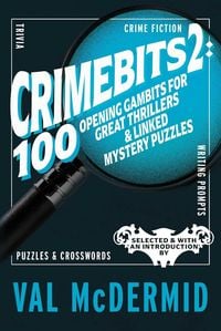 Produktbild: CrimeBits 2: 100 Opening Gambits for Great Thrillers & Linked Mystery Puzzles
