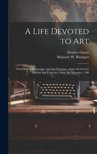 Produktbild: A Life Devoted to Art