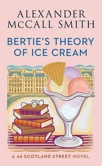 Produktbild: Bertie's Theory of Ice Cream