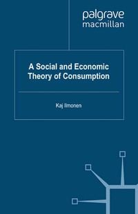 Produktbild: A Social and Economic Theory of Consumption