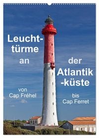 Produktbild: Leuchtt&uuml;rme an der Atlantikk&uuml;ste (Wandkalender 2027 DIN A2 hoch), CALVENDO Monatskalender