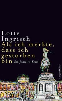 Produktbild: Als ich merkte, dass ich gestorben bin