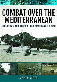 Produktbild: Goss, C: Combat Over the Mediterranean