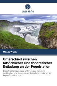 Produktbild: Unterschied zwischen tats&auml;chlicher und theoretischer Entladung an der Pegelstation