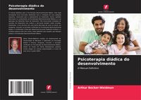 Produktbild: Psicoterapia di&aacute;dica do desenvolvimento