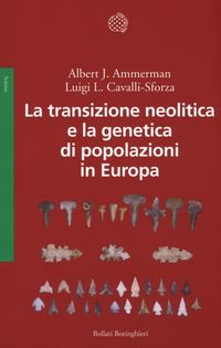 Produktbild: La transizione neolitica e la genetica di popolazioni in Europa