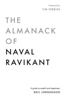 Produktbild: Jorgenson, E: Almanack of Naval Ravikant
