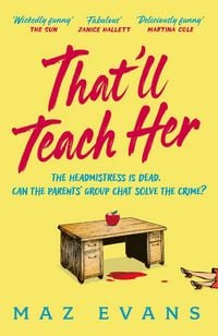 Produktbild: That'll Teach Her