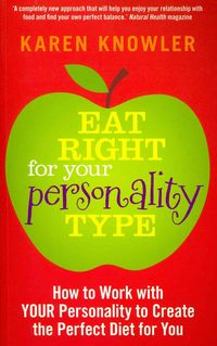 Produktbild: Knowler, K: Eat Right for Your Personality Type