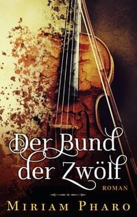 Produktbild: Der Bund der Zw&ouml;lf