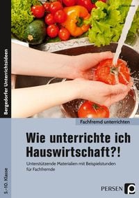 Produktbild: Wie unterrichte ich Hauswirtschaft?!