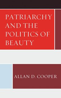 Produktbild: Patriarchy and the Politics of Beauty