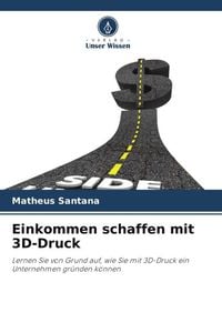 Produktbild: Einkommen schaffen mit 3D-Druck