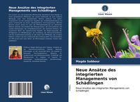 Produktbild: Neue Ans&auml;tze des integrierten Managements von Sch&auml;dlingen