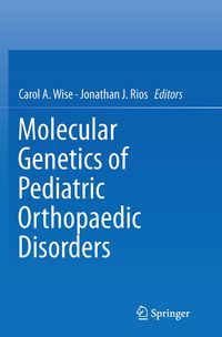 Produktbild: Molecular Genetics of Pediatric Orthopaedic Disorders