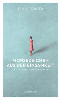 Produktbild: Morsezeichen aus der Einsamkeit