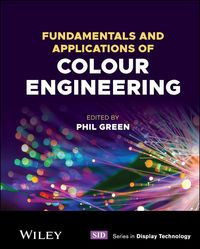 Produktbild: Fundamentals and Applications of Colour Engineering